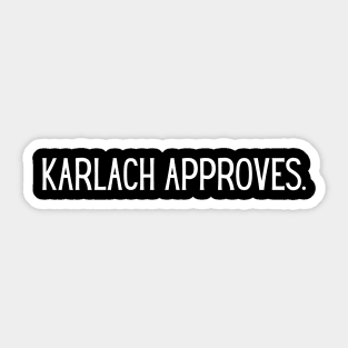 karlach aproves. Sticker